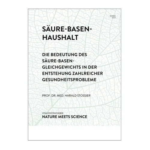 Säure-Basen-Gleichgewicht Bedeutung in der Entstehung zahlreicher Gesundheitsprobleme 7807